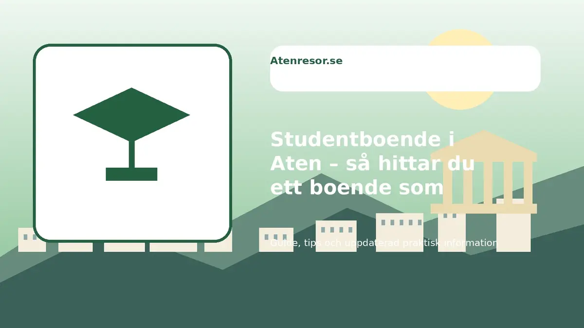 Studentboende i Aten – så hittar du ett boende som fungerar i vardagen